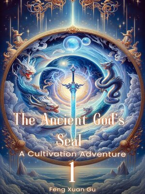 cover image of The Ancient God's Seal